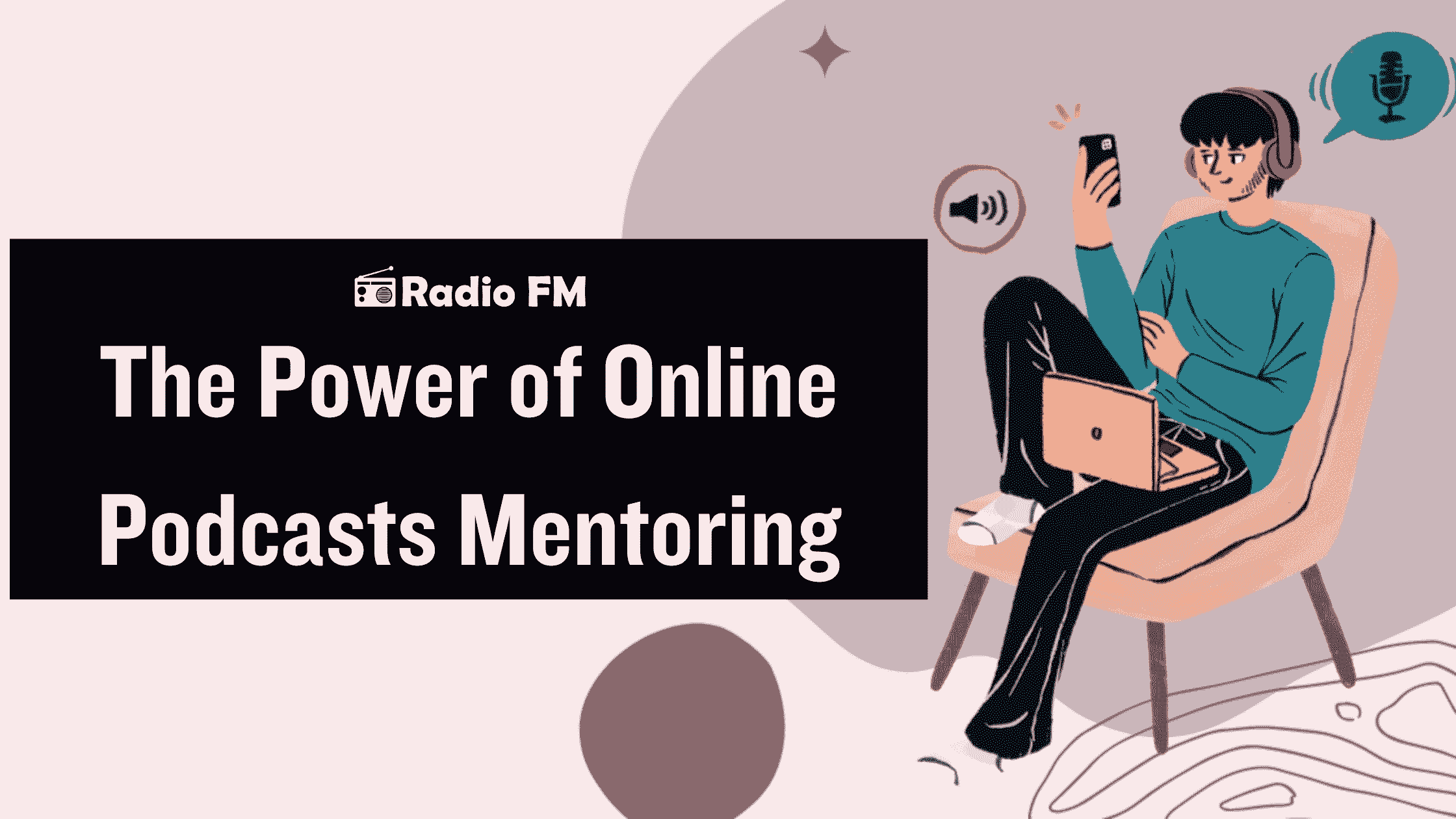 The Power of Online Podcasts Mentoring: Connecting Students with Scholarship Mentors